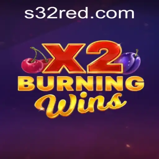 Discover the Thrilling World of BurningWinsX2 at 32Red