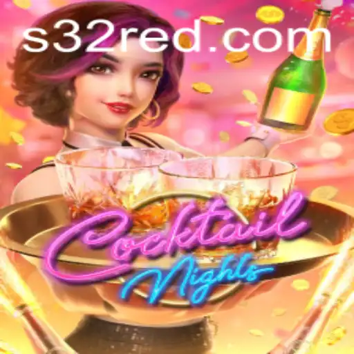 Exploring the Vibrant World of CocktailNights at 32Red