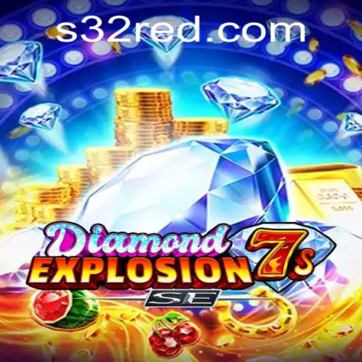 Exploring the Excitement of DiamondExplosion7sSE on 32red