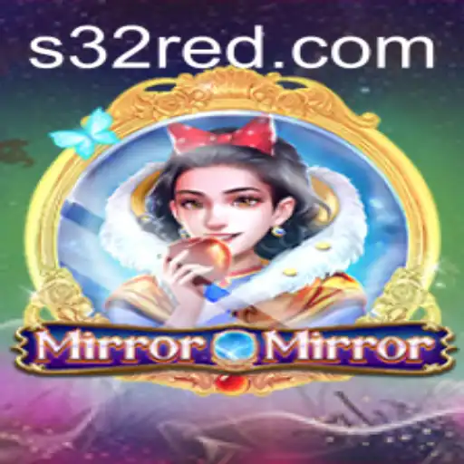 Explore the Enchanting World of MirrorMirror with 32red