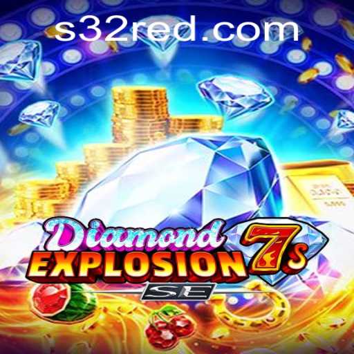 Exploring the Excitement of DiamondExplosion7sSE on 32red