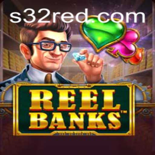 Discovering the Enthralling World of ReelBanks at 32Red